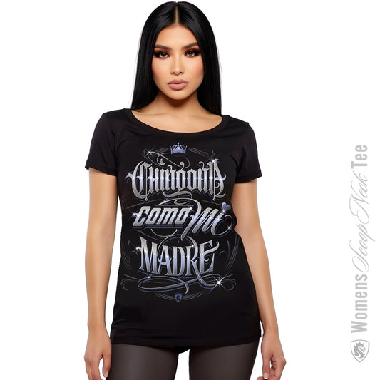 Chingona Como Mi Madre 26K - Relaxed Tee For Women