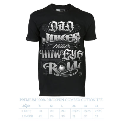 Dad Jokes  Mens Tee - 100% Cotton Tee For Men
