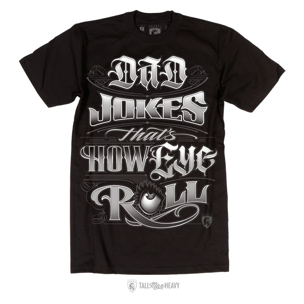 Dad Jokes  Mens Tee - 100% Cotton Tee For Men