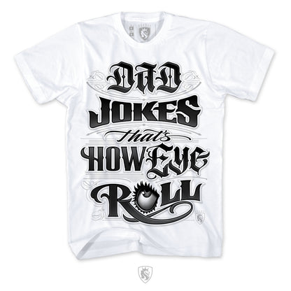 Dad Jokes  Mens Tee - 100% Cotton Tee For Men