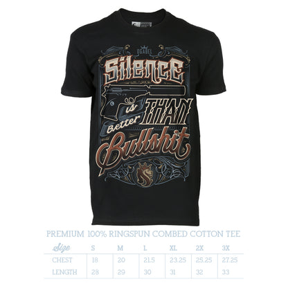 Silence Is Better Than Bullshit 25K Mens Tee - 100% Cotton Tee For Men